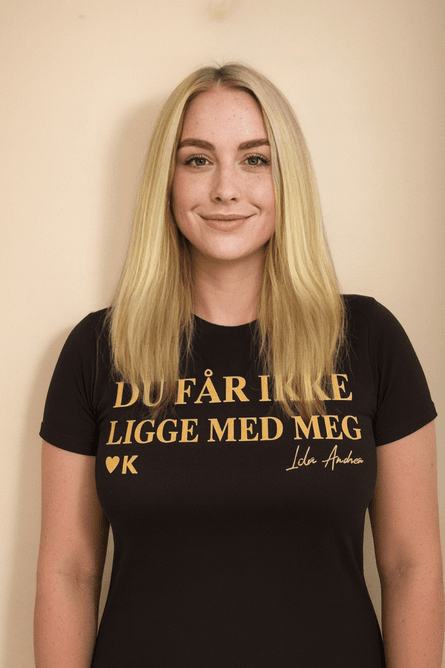 Hovedbilde DU FÅR IKKE LIGGE MED MEG  T-skjorte